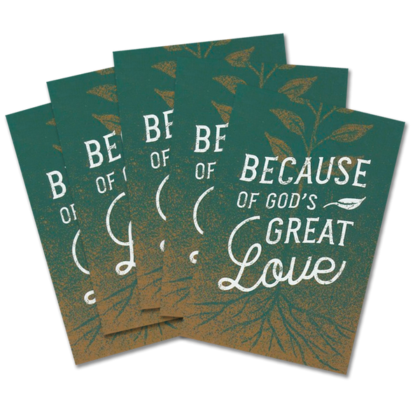 Because of God's Great Love Tract (Pack of 25)