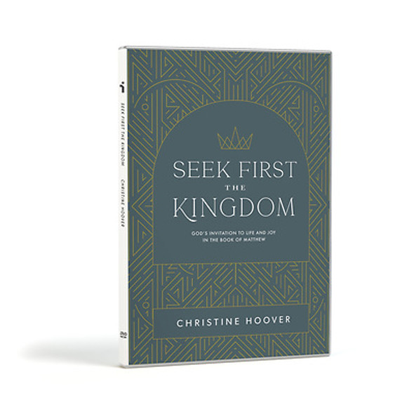 Seek First the Kingdom - DVD Set: God's Invitation to Life and Joy in the Book of Matthew