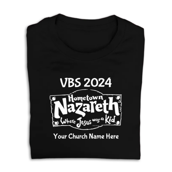 Easy Custom VBS T-Shirt - One Color Design - Hometown Nazareth VBS - VNAZ011