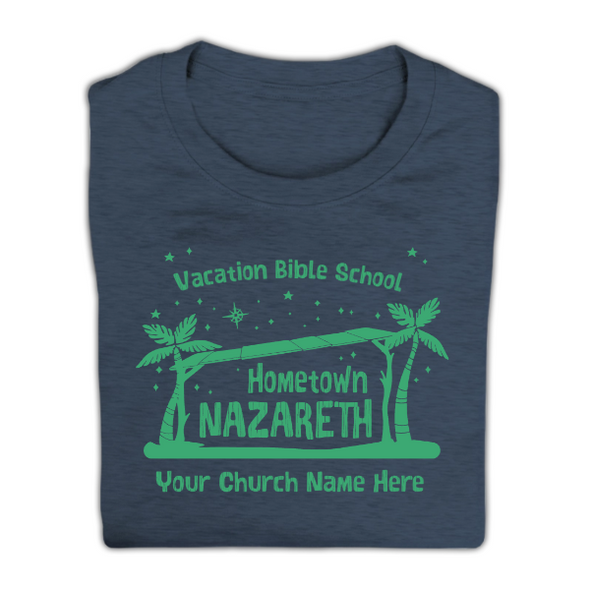 Easy Custom VBS T-Shirt - One Color Design - Hometown Nazareth VBS - VNAZ041