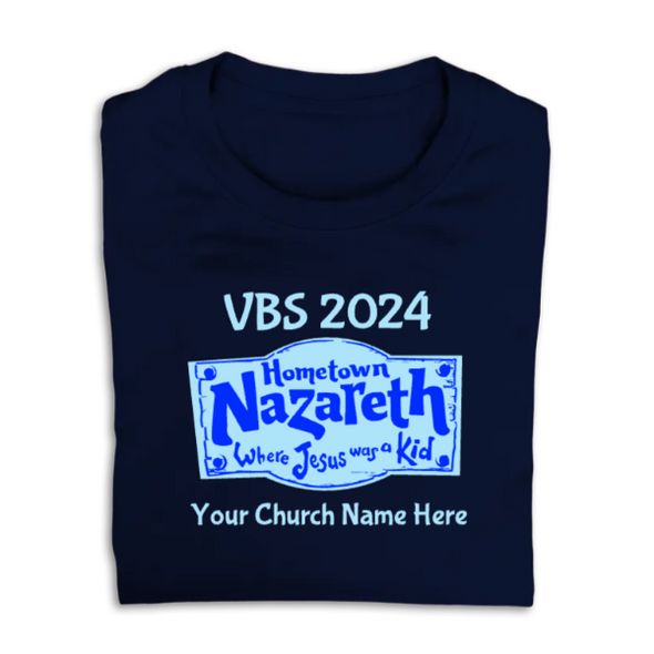 Easy Custom VBS T-Shirt - Two Color Design - Hometown Nazareth VBS - VNAZ010