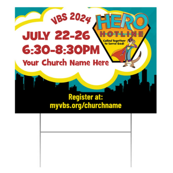 Easy Custom Outdoor Yard Sign - Personalize in Real Time - Hero Hotline VBS - YHER0031