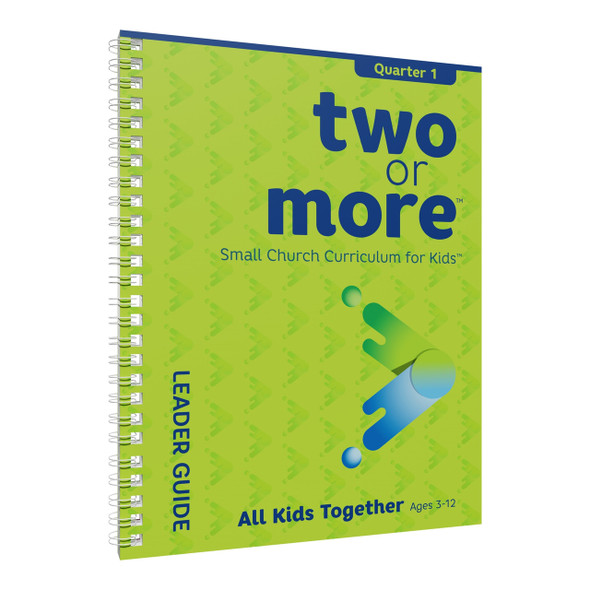 Two or More All Kids Together Leader Guide Print plus Digital - (Ages 3-12) - Quarter 1