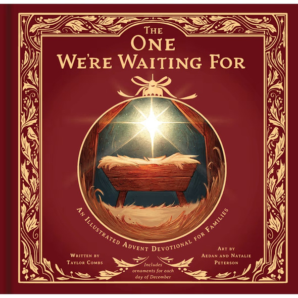 The One We're Waiting For: An Illustrated Advent Devotional For Families