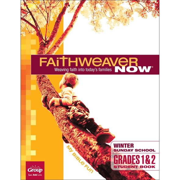 Winter 2025 FaithWeaver NOW Grades 1&2 Student Book: My Bible Fun Winter 2025 FaithWeaver NOW Grades 1&2 Student Book: My Bible Fun