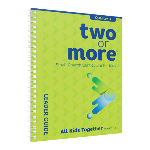 Two or More Small Church Curriculum, All Kids Together and Preschool Only, Print + Digital Combo Pack - Quarter 2