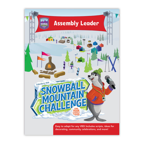 Assembly Leader - Snowball Mountain Challenge VBS 2026 by Cokesbury