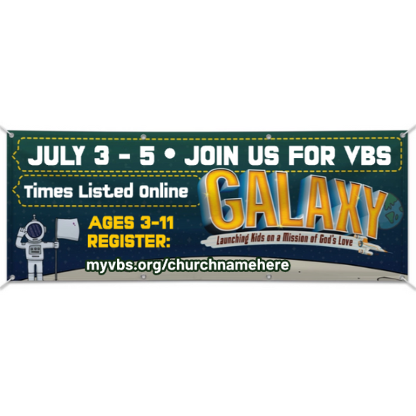 Easy Custom Outdoor Vinyl Banner - Personalize in Real Time - Galaxy Weekend VBS - BGAL004