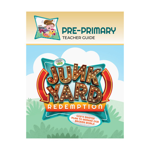 Pre-Primary Teacher Book - KJV - Junkyard Redemption VBS 2026 by RBP