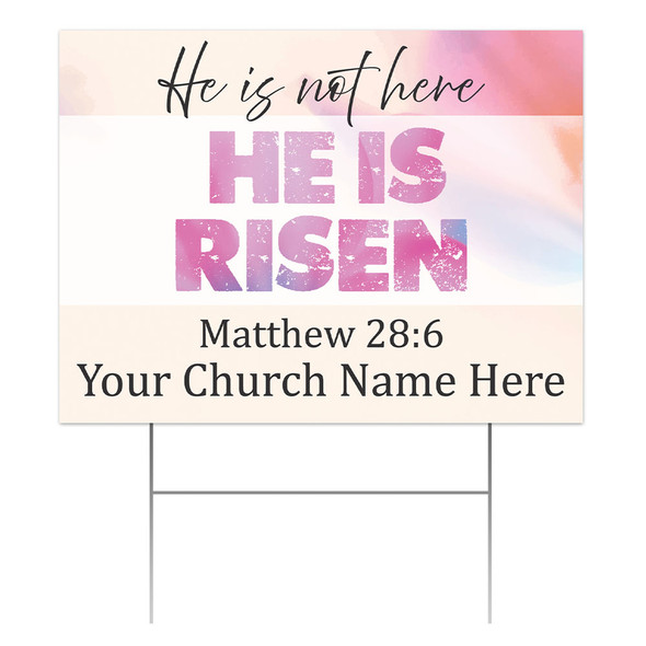 Easy Custom Outdoor Yard Sign - Personalize in Real Time - Easter - He is Risen Pastel