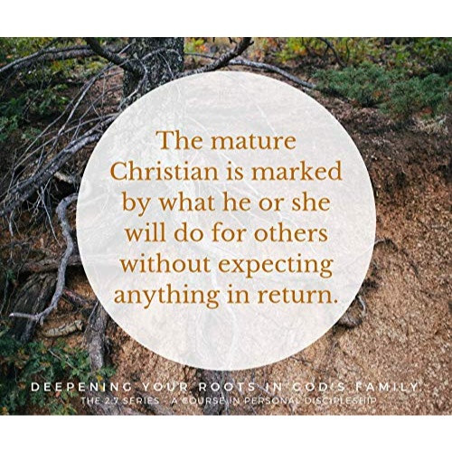 Deepening Your Roots in God’s Family