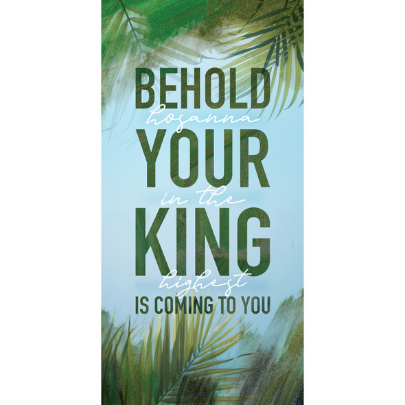 Church Banners - Rugged Brush Lent - Behold Your King