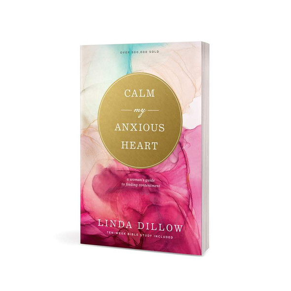 Calm My Anxious Heart