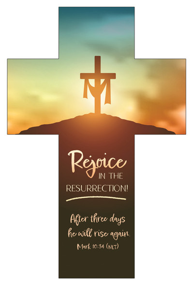 2" x 6.25" Bookmark Cross - Easter - Rejoice in the resurrection! - Mark 10:34 NLT - Pack of 25