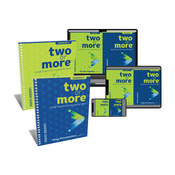 Two or More Small Church Curriculum, All Kids Together and Preschool Only, Print + Digital Combo Pack - Quarter 3