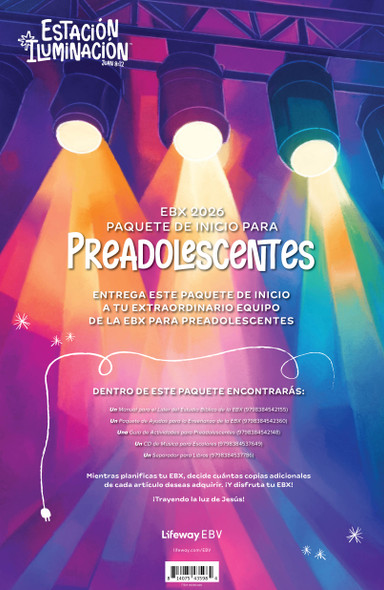 EBX 2026 - Paquete de inicio para preadolescentes Spanish Edition - Illumination Station by Lifeway