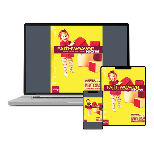 FaithWeaver NOW Infants, Toddlers & Twos Teacher Guide Download - Summer 2026