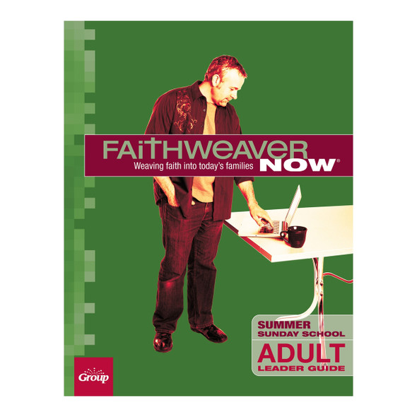 FaithWeaver NOW Adult Leader Guide Download, Summer 2026