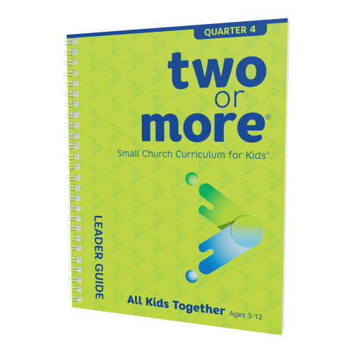 Two or More Leader Pack - All Kids Together (Print + Digital) - Quarter 4