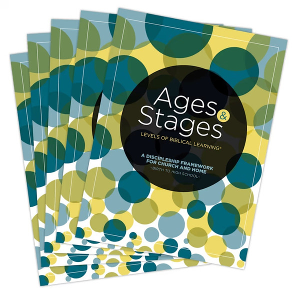 Ages and Stages: A Discipleship Framework for Church and Home - Birth to High School - Package of 10
