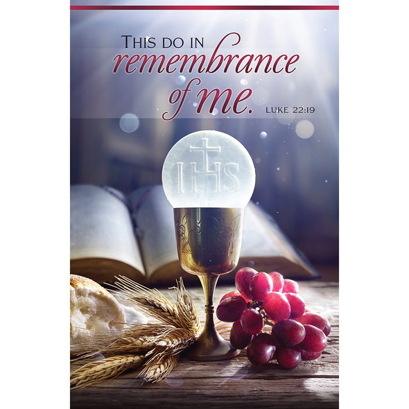 Church Bulletin 8.5" x 11" - Communion - And He Took Bread - Luke 22:19 KJV (Pack of 100)