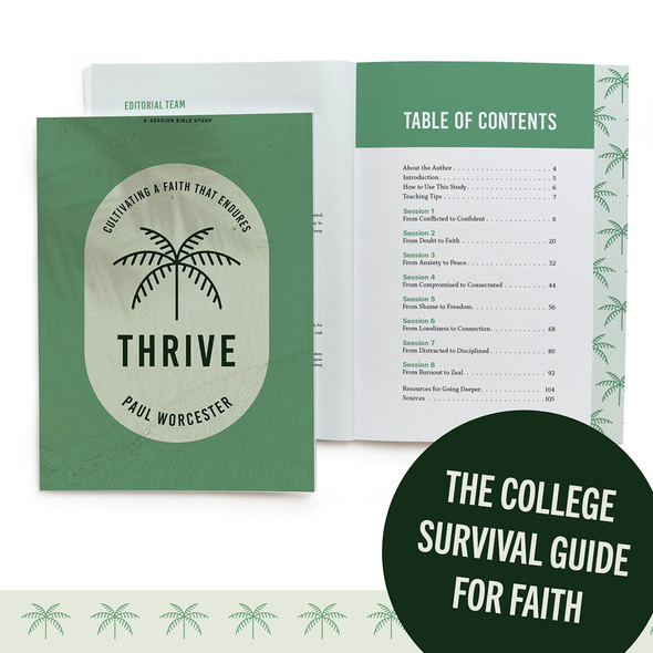 Thrive - College Bible Study: Cultivating a Faith that Endures