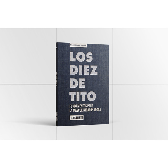 Los Diez de Tito - Estudio Biblico