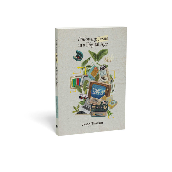 Following Jesus in a Digital Age