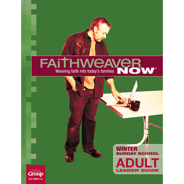 Adult Leader Guide: FaithWeaver NOW Winter 2026-27