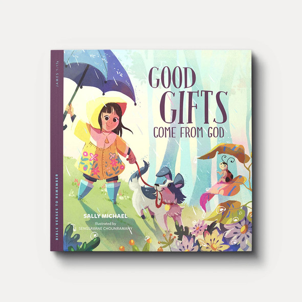 Good Gifts Come from God: Bible Verses to Remember