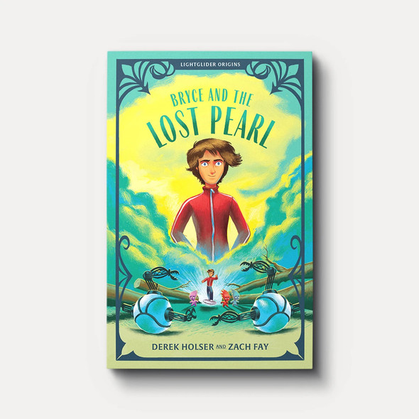 Bryce and the Lost Pearl (Lightglider Origins)