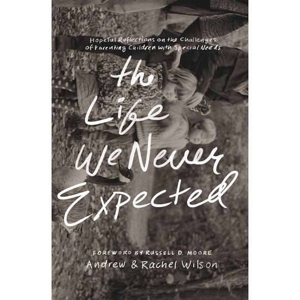 The Life We Never Expected, English (Paperback)