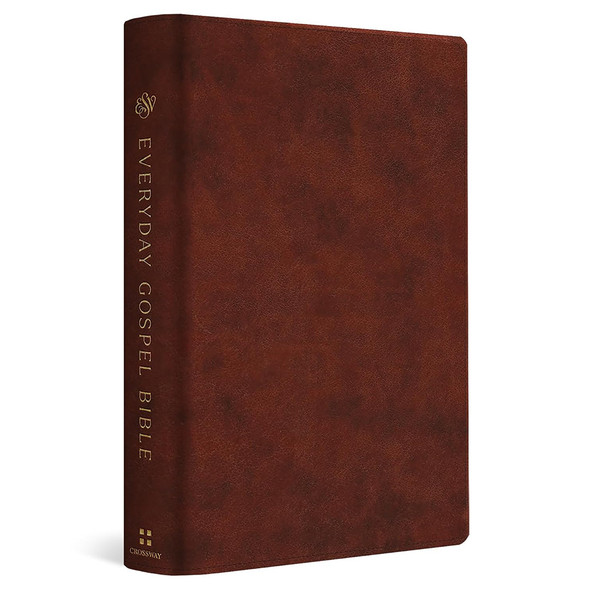 ESV Everyday Gospel Bible, Connecting Scripture to All of Life (TruTone, Chestnut) - Case of 12