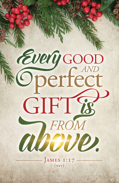 Church Bulletin 11"  - Christmas - Good and Perfect Gift (Pack of 100)