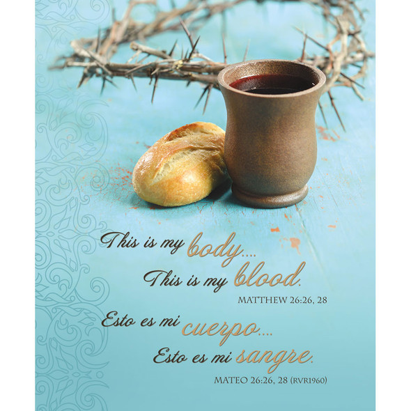 Bulletin 14" Communion Bilingual This is my body, This is my blood (Pack of 100)