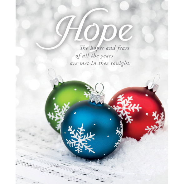 Church Bulletin - 14" - Advent - Hope - The hopes and fears of all the years - O Little Town of Bethlehem - Pack of 100