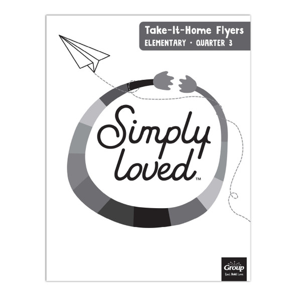 Simply Loved Elementary Take-It-Home Flyers - Quarter 3 - Cover