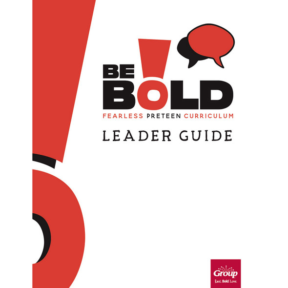 BE BOLD Leader Guide - Quarter One