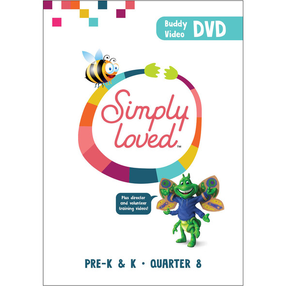 Simply Loved Pre-K & K Buddy Video Teaching DVD - Quarter 8