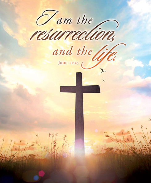 Church Bulletin 14" - Easter - I Am The Resurrection (Pack Of 100)