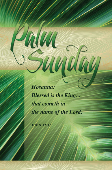 Church Bulletin 11" - Palm Sunday - John 12:13 (Pack of 100)