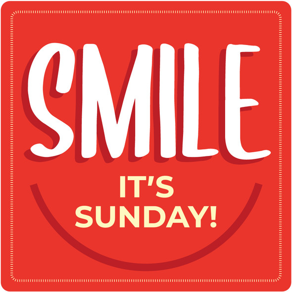 Handheld Sign Foam Boards - Smile It's Sunday - 24" x 24" Square Rounded