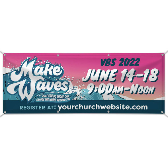 Custom Outdoor Vinyl Banner - Make Waves VBS - BMWV001