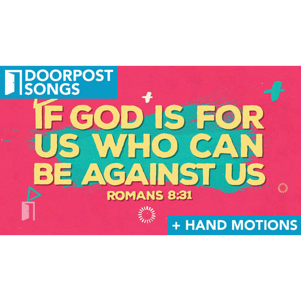 If God Is For Us - Song Video - Kids Worship Music  - Doorpost Songs