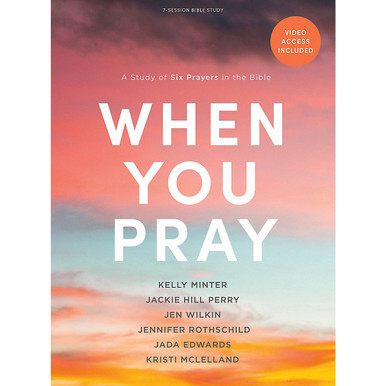When You Pray, Bible Study Book with Video Access - Concordia Supply