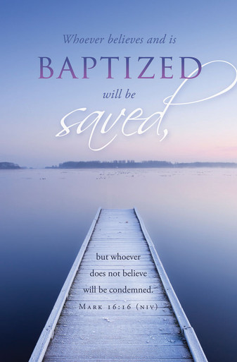 Church Bulletin 11" - Baptism - Whoever Believes (Pack of 100)