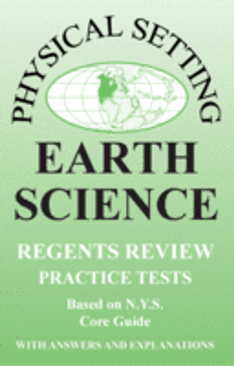 Physical Setting Earth Science Regents Practice Tests Topical Review