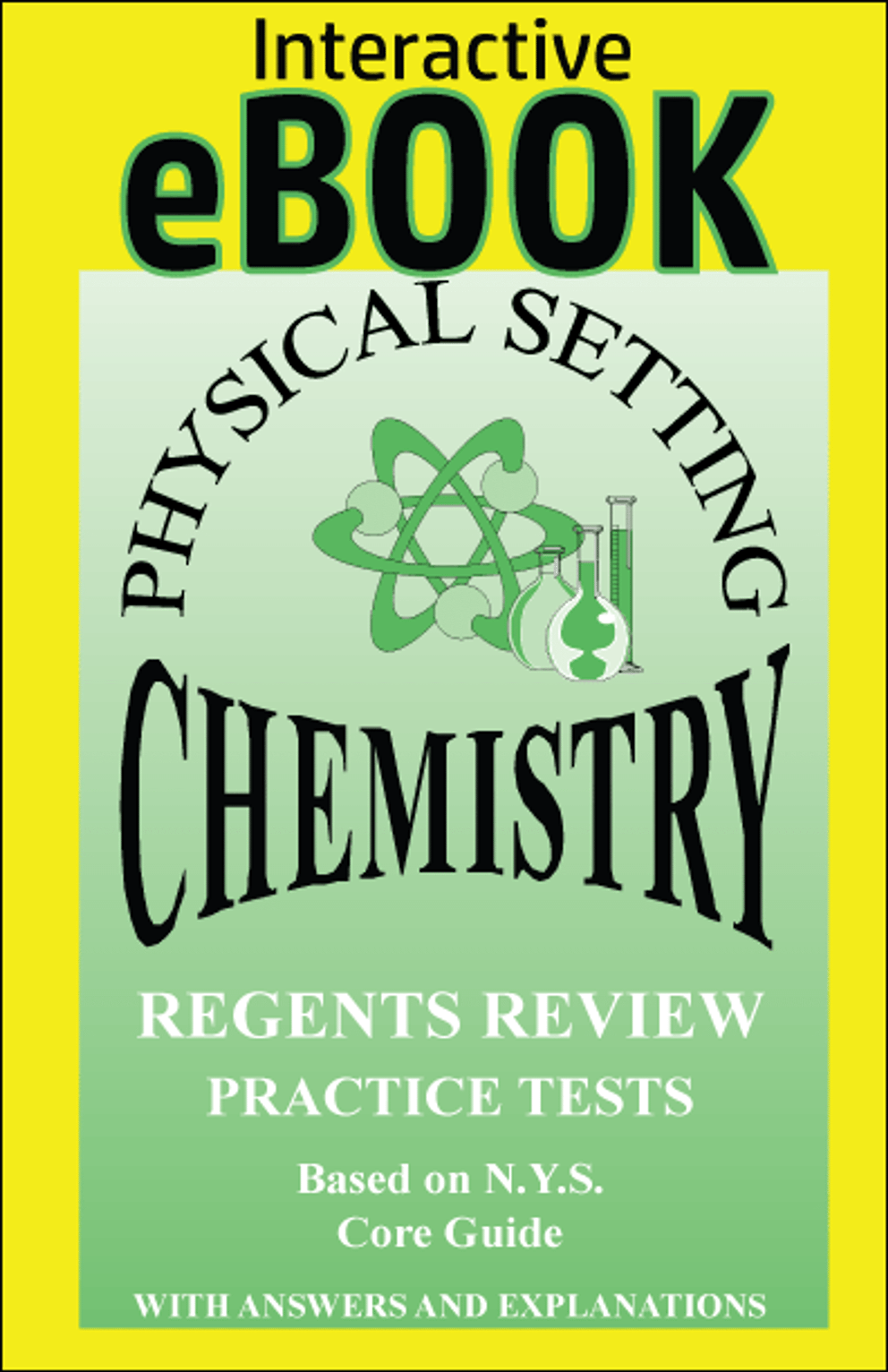 Physical Setting Chemistry Regents Practice Tests Topical Review Book