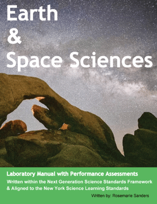 Lab Manual for Earth & Space Sciences-NGLSS framework & NY Learning Standards