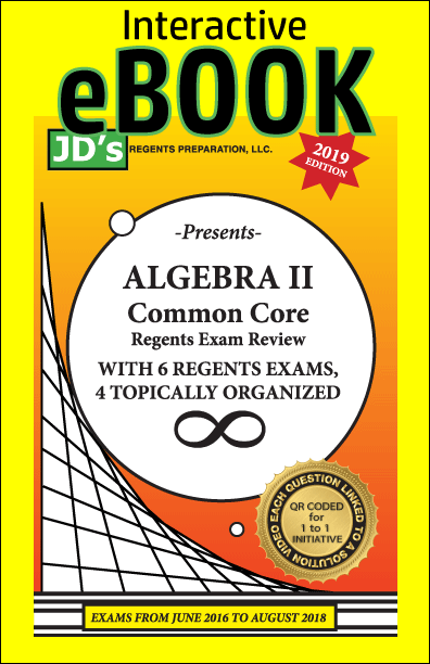 JD's Regents Preparation Algebra II Regents Exam Review eBook - Updated through August 2023